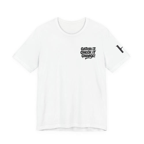 Halfglass  Catch It, Check It, Change T-Shirt