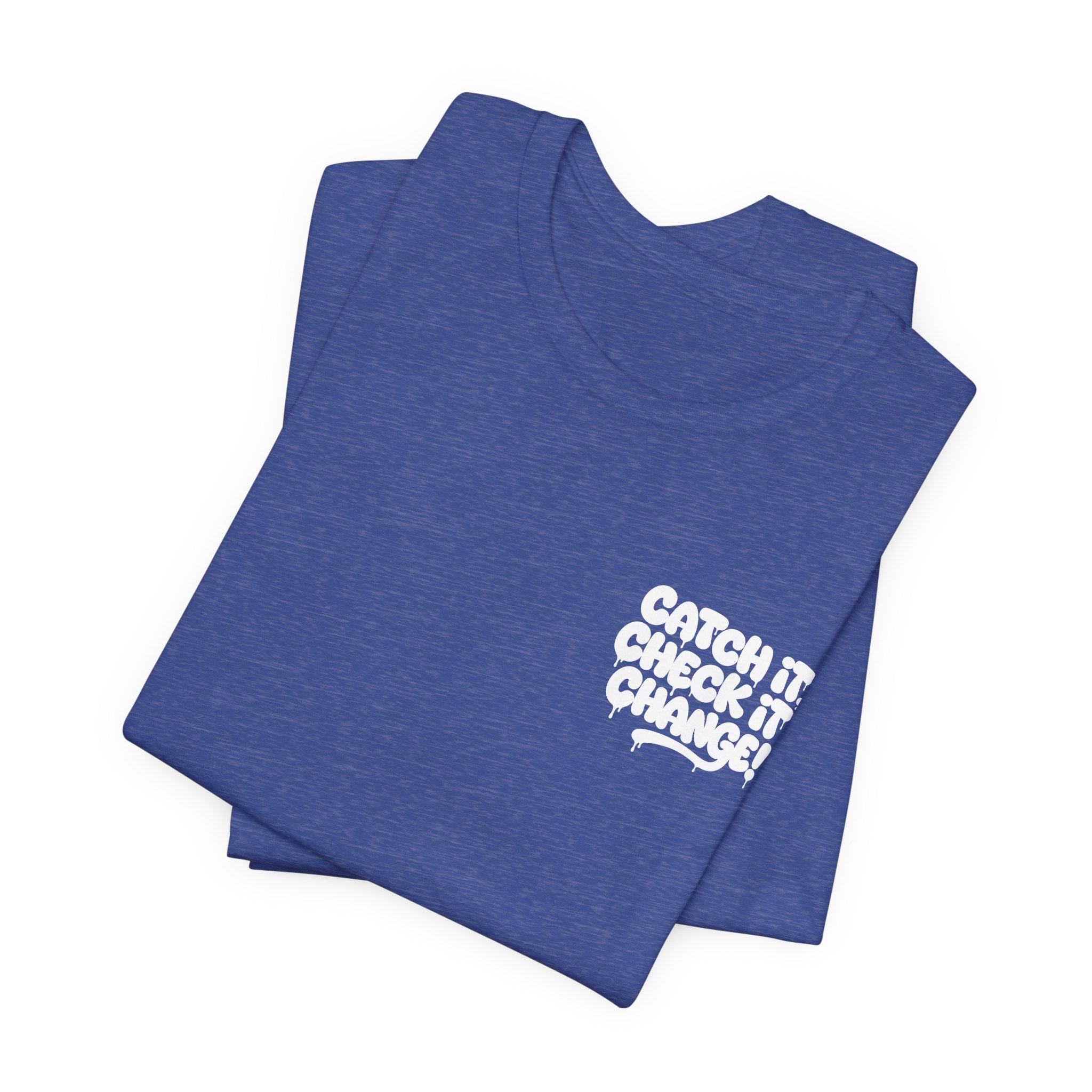 Halfglass  Catch It, Check It, Change T-Shirt