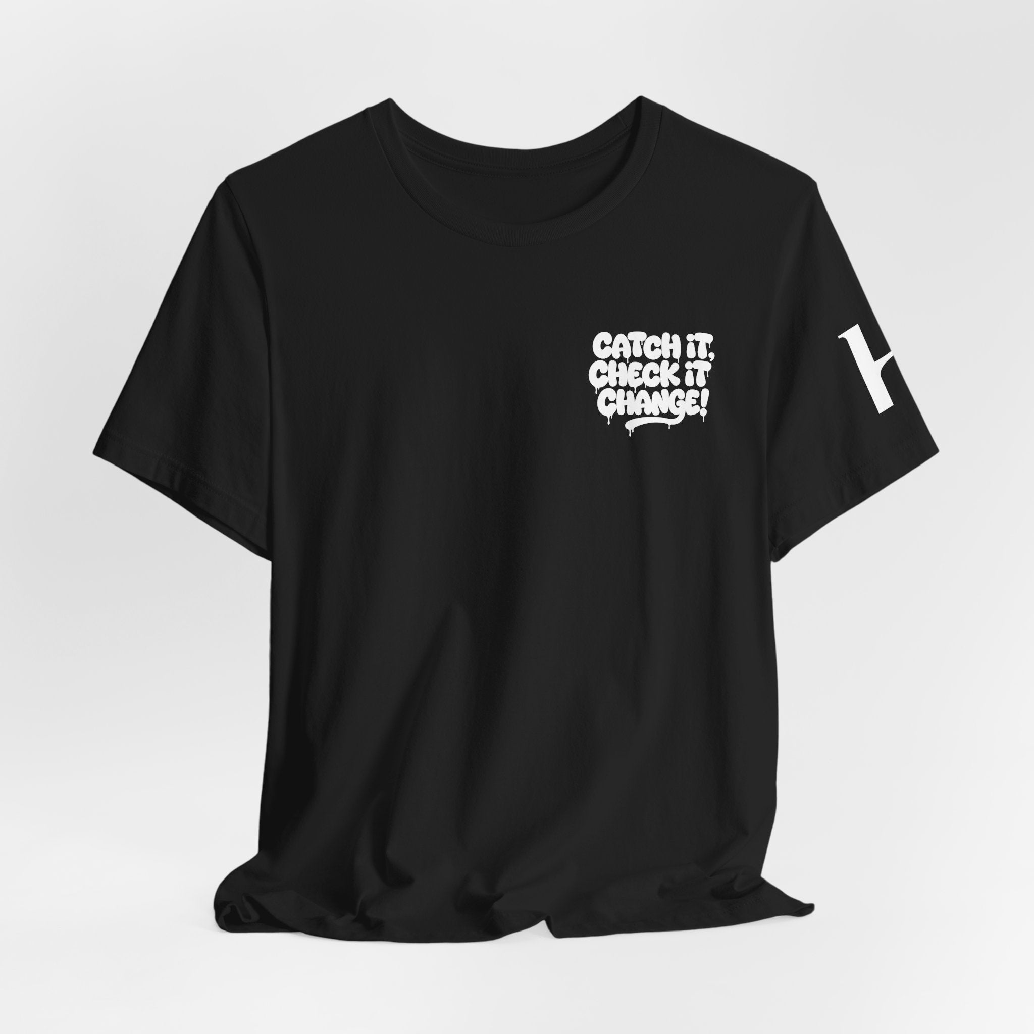 Halfglass  Catch It, Check It, Change T-Shirt