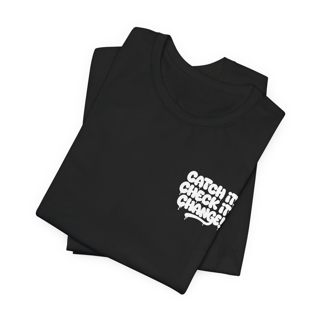 Halfglass  Catch It, Check It, Change T-Shirt