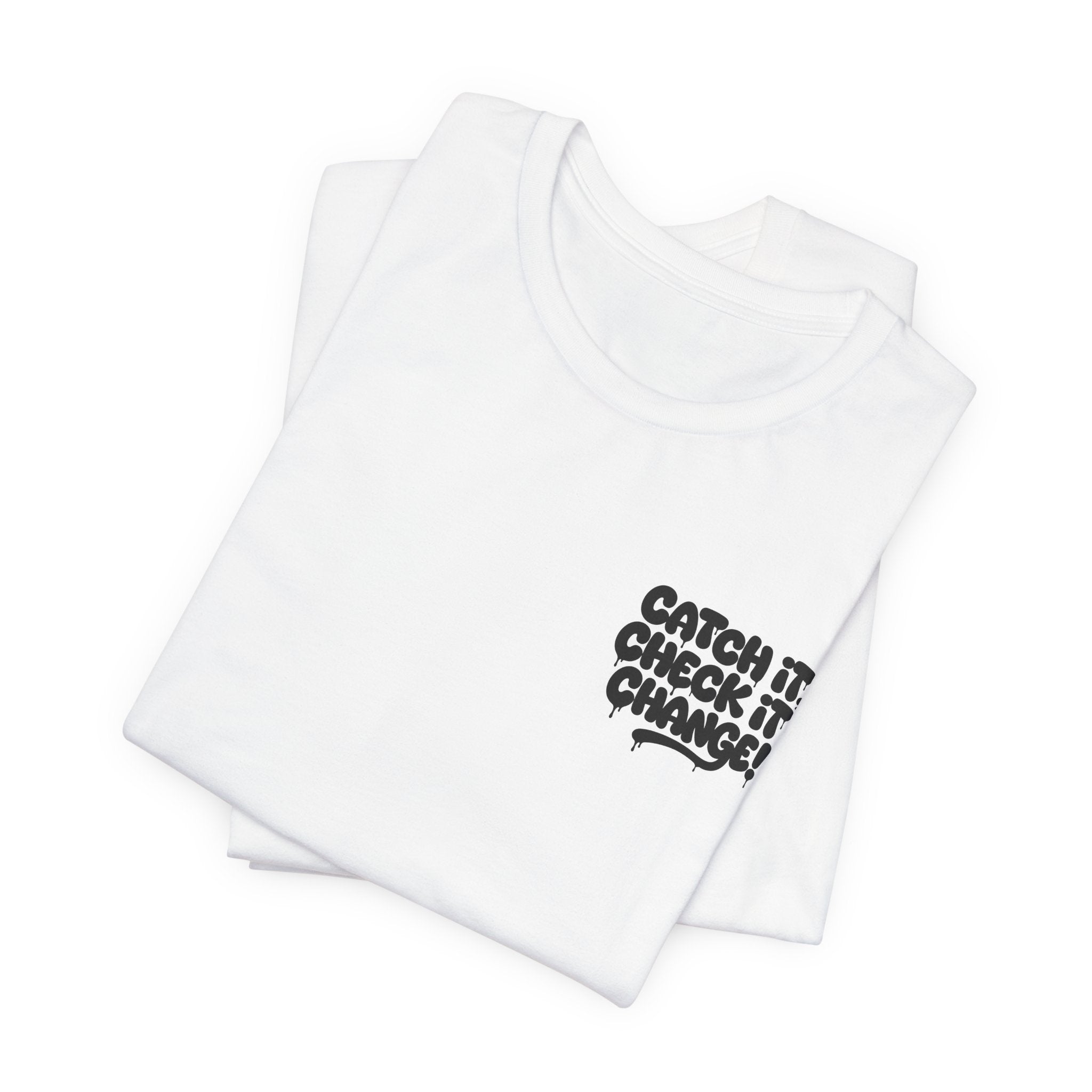 Halfglass  Catch It, Check It, Change T-Shirt