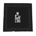 We All Cozy Like — BLNKXT Throw Blanket