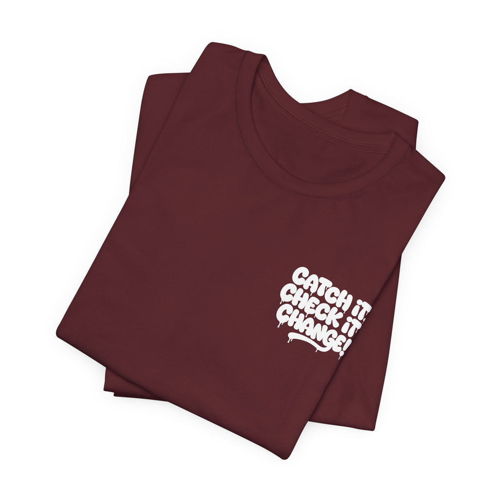 Halfglass  Catch It, Check It, Change T-Shirt