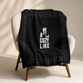 We All Cozy Like — BLNKXT Throw Blanket — editorial
